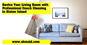 revive your living room with professional couch cleaning in staten island