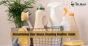 house cleaning routine